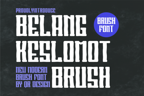 Belang Keslomot Brush: The Font That Made My Brand Unforgettable