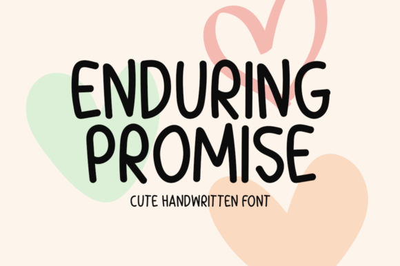 Enduring Promise: A Handwritten Font That Elevates Campaign Design