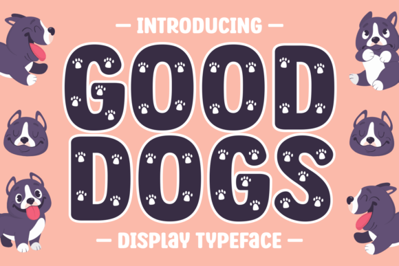 Good Dogs Font: Charming Display Typography