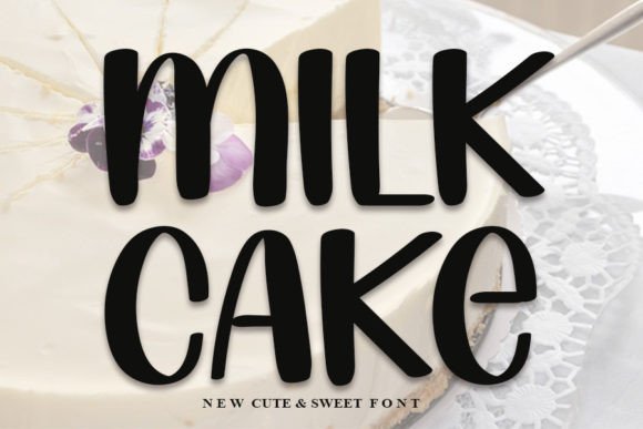 Milk Cake Font Can Make Your Brand Look More Polished