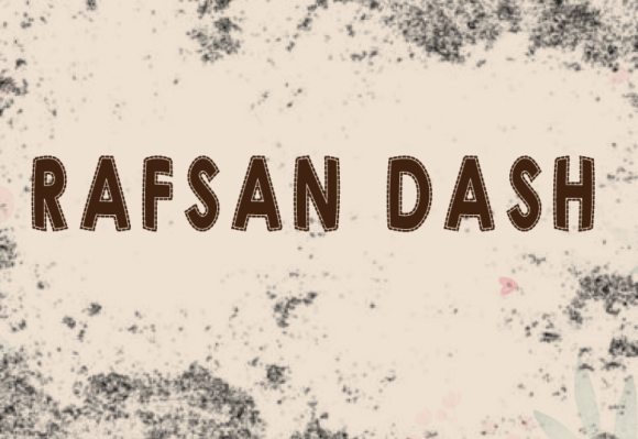 Rafsan Dash: A Quirky Display Font for Editorial Design