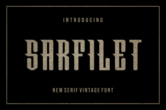 Sarfilet: A Modern Display Font for Standout Branding Projects